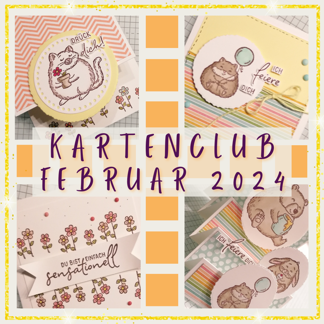 Stampin up   kartenclub feb 24   fluffiest friends   bezaubernde botschaften