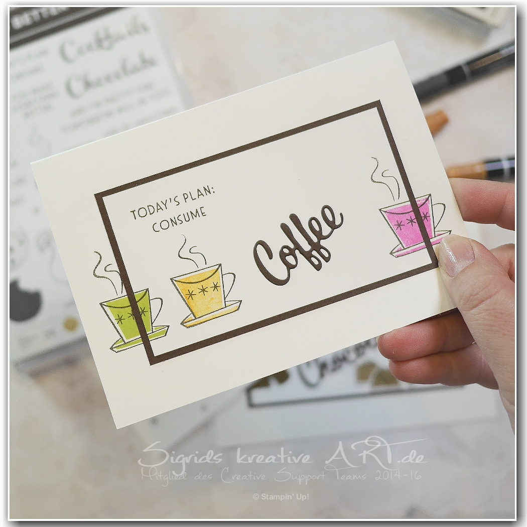 Coffee   nothings better then   stampin up 3 001