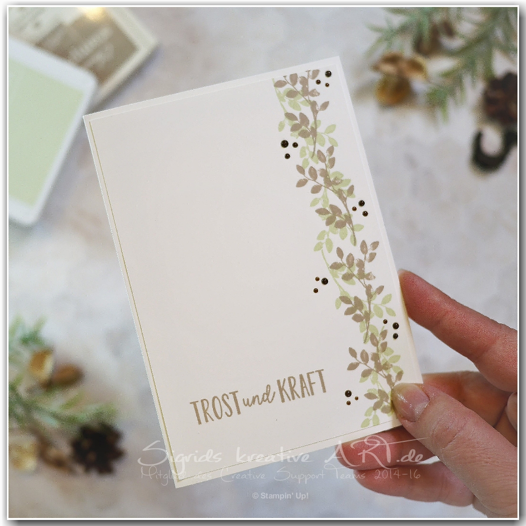 Trauerkarte trost und kraft blaetterborduere stampin up 2 001