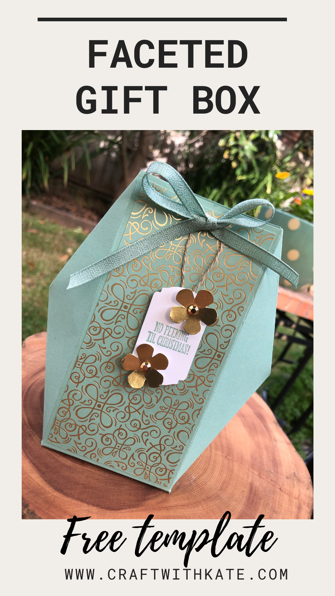 Free template faceted gift box by craft with kate morgan stampin up 2020