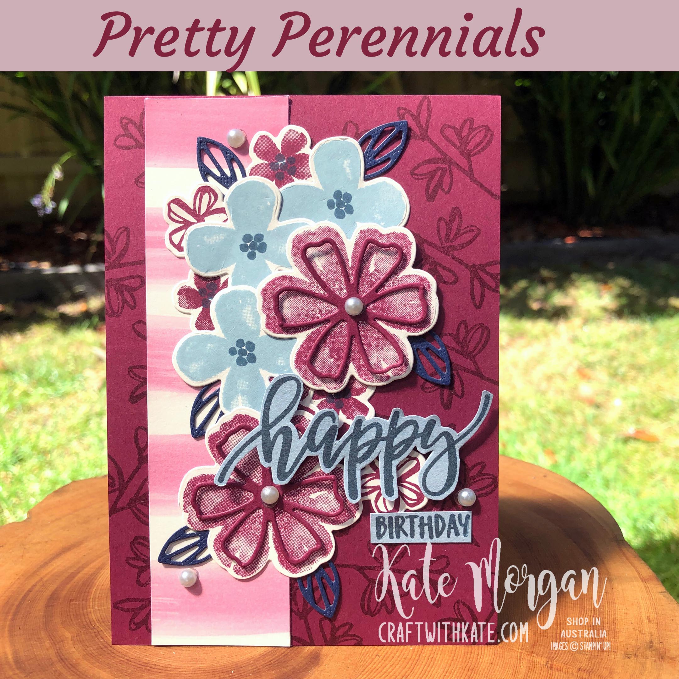 Pretty perennials by kate morgan  stmapin up australia 2021