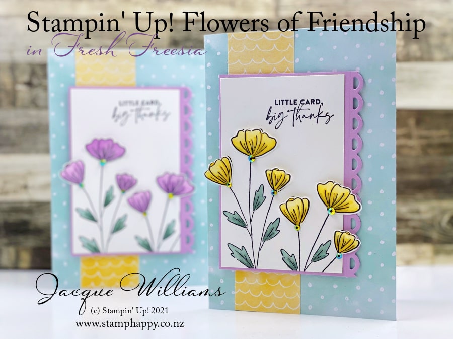 Stampin up flowers of friendship fresh freesia color combination hand penned note blends blog min