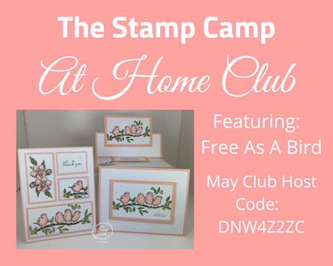 Free as a bird stamp camp at home club
