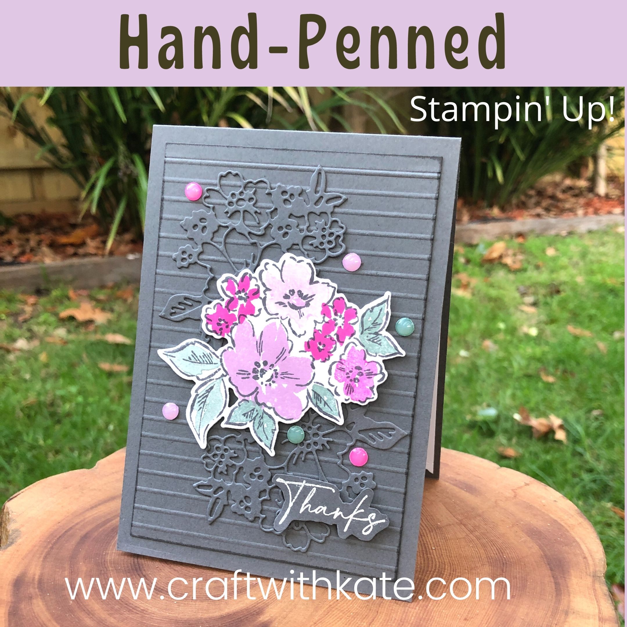 Hand penned bundle for basic gray by kate morgan  stampin up australia 2021.