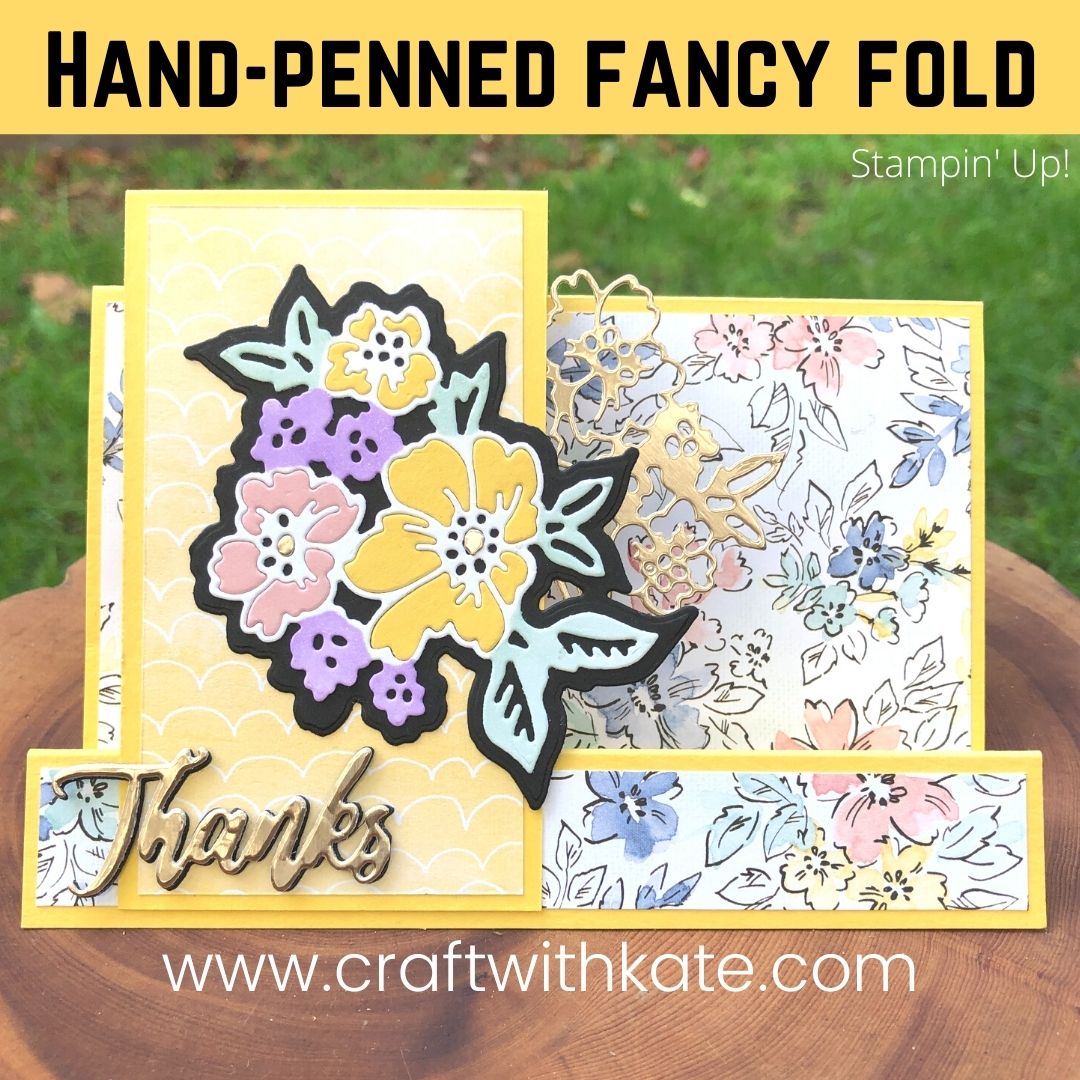 Inlay technique fancy fold card using hand penned bundle for daffodil delight ccs by kate morgan  stampin up australia 2021 square