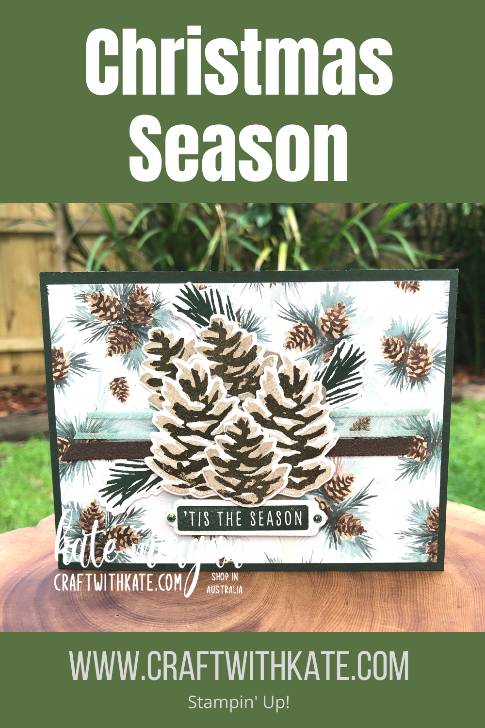 Christmas season tis the season by kate morgan  stampin up australia 2021