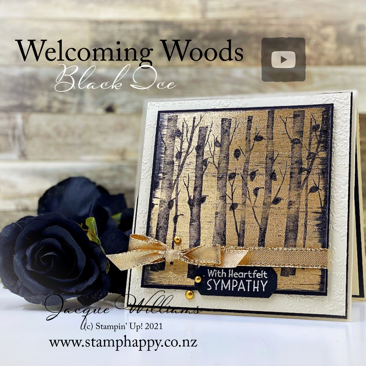 Stampin up welcoming woods black ice technique foil video tutorial card class new zealand vintage sympathy card facebook