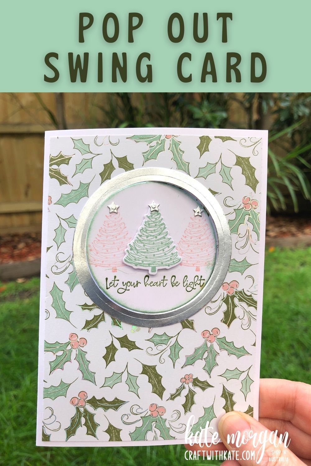 Pop out swing christmas card using stampin up whimsical trees   whimsy   wonder dsp by kate morgan  australia 2021