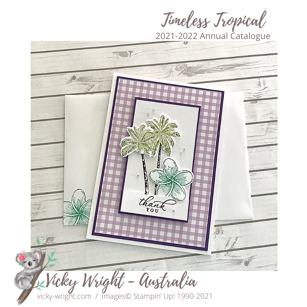Vicky wright stampin up timeless tropical 1