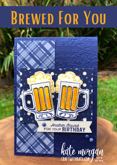 Brewed for you card for ccbh starry sky using reverse stamping technique by kate morgan  stampin up australia 2022