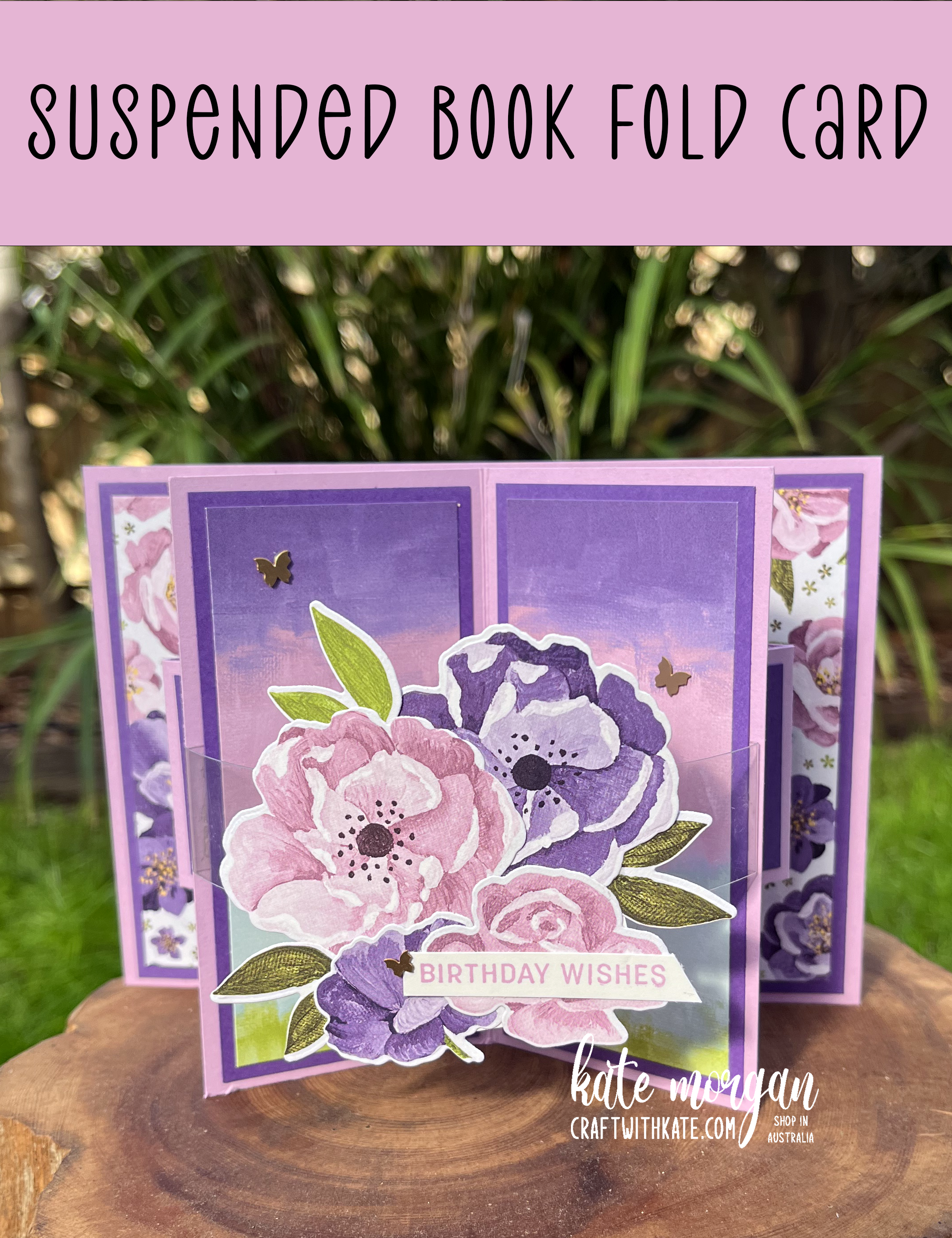 Suspended book fold card for fresh freesia colour creations blog hop by kate morgan  stampin up australia 2022