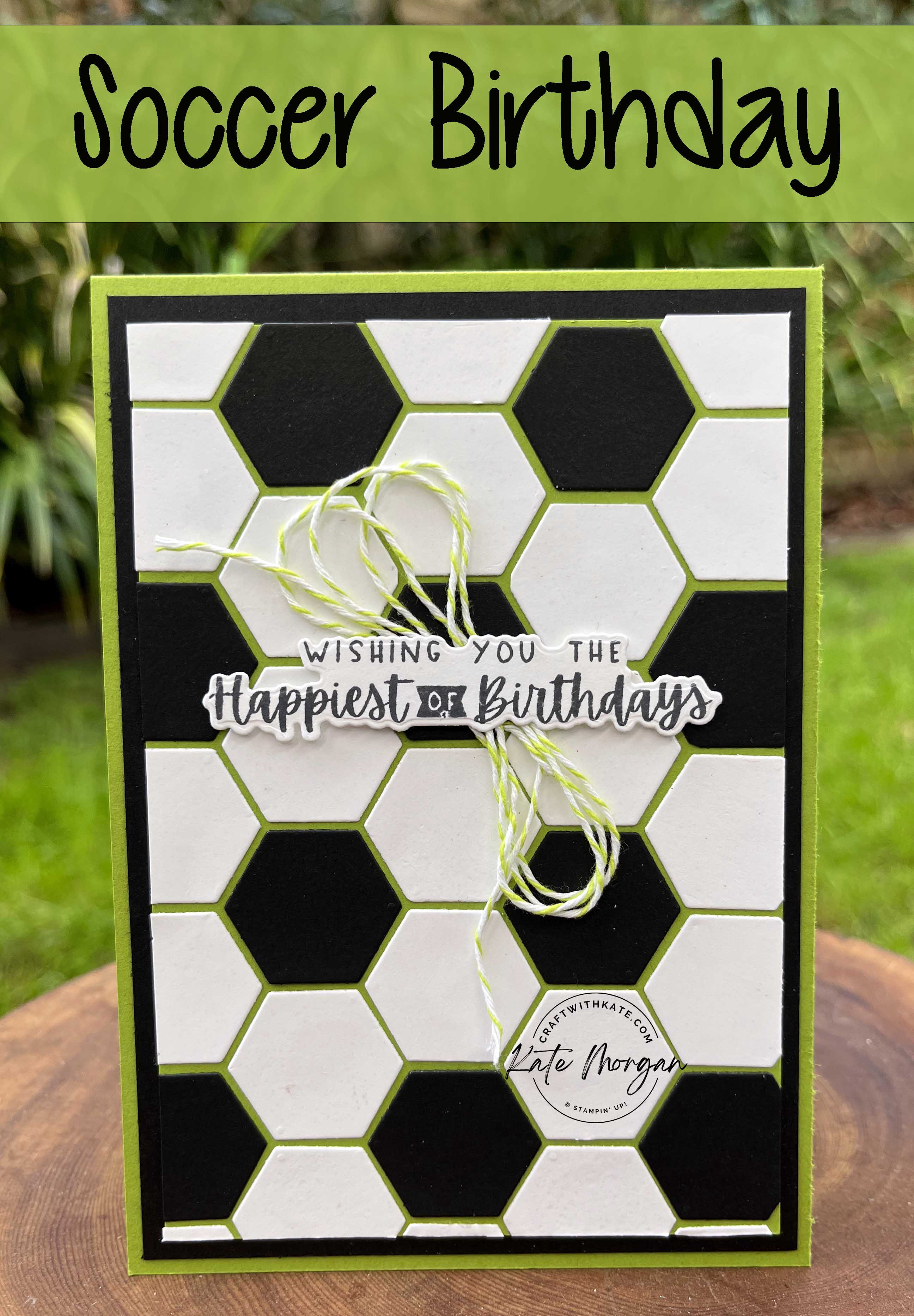 Birthday soccer card with beautiful shapes granny apple green ccbh by kate morgan  stampin up australia 2022