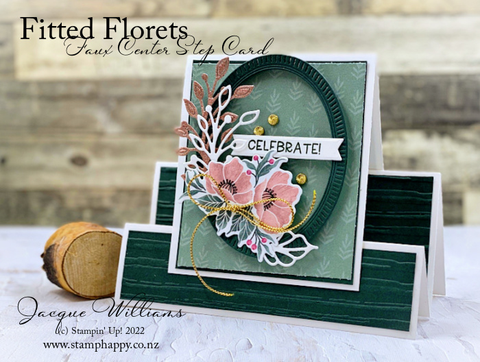 Stampin up fitted florets collection fun fold faux center step card unique birthday evening evergreen