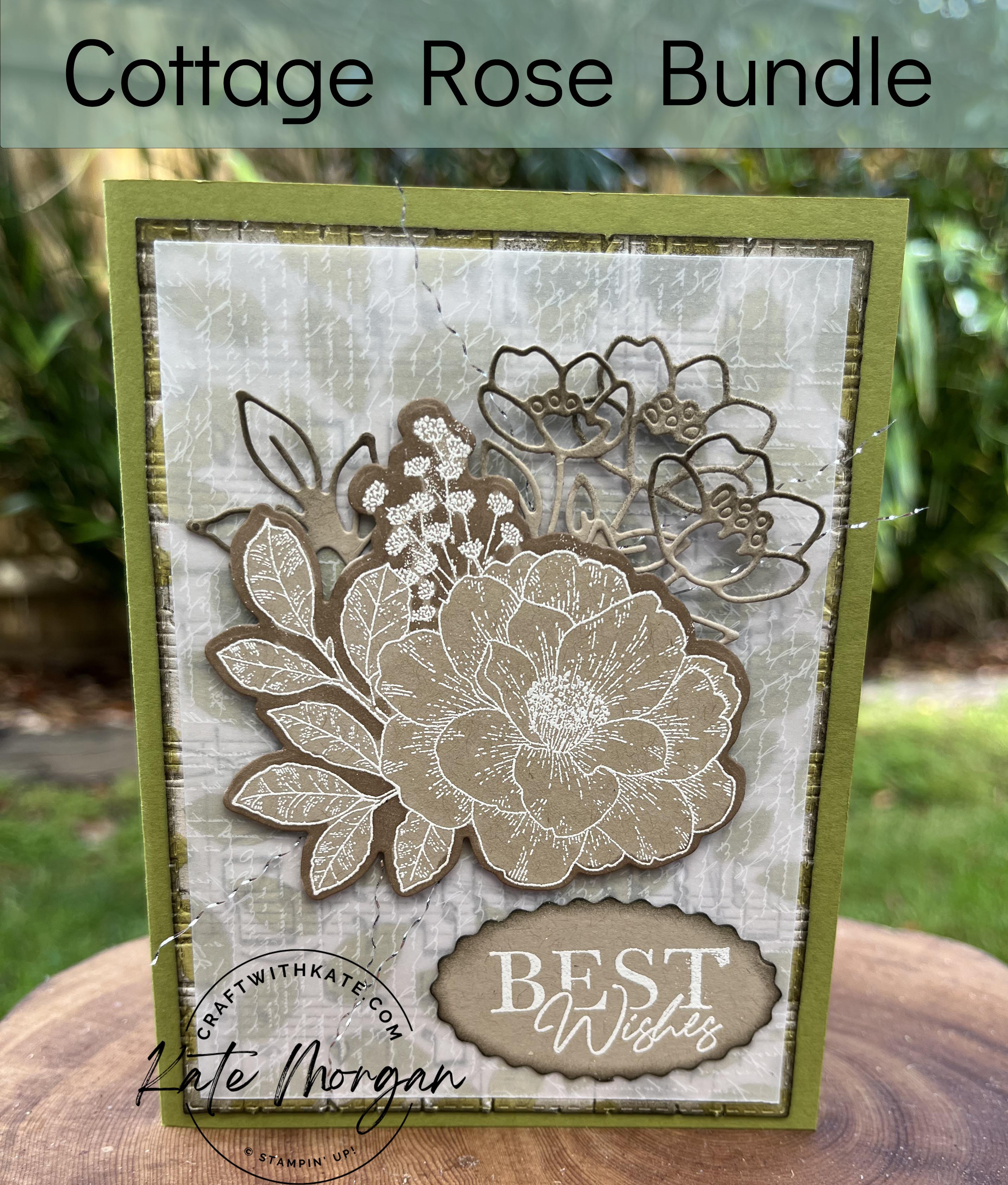 Best wishes card using stampin up cottage rose bundle by kate morgan  australia 2022