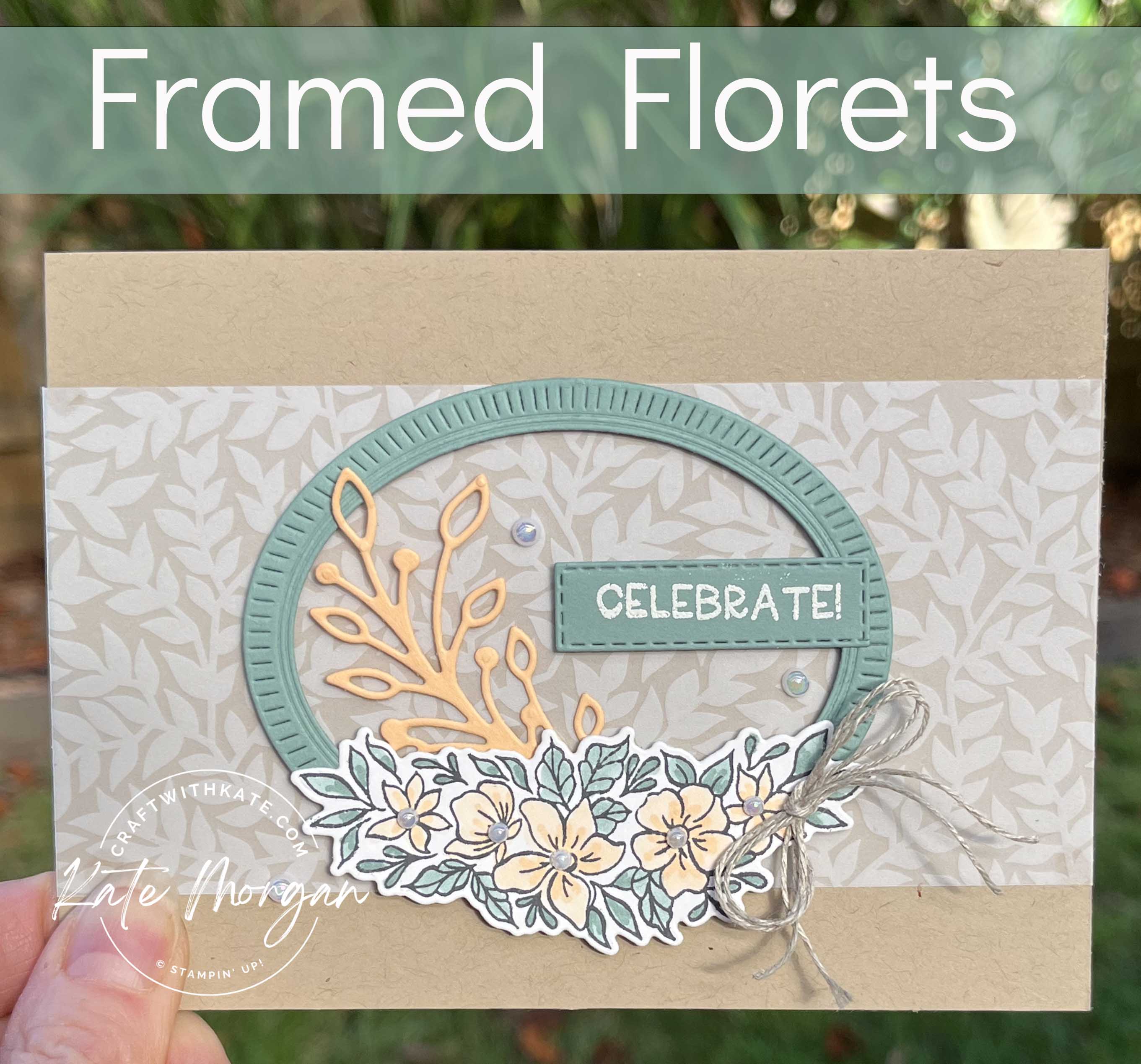 Celebrate framed florets card for pale papaya ccbh by kate morgan stampin up australia sab 2023